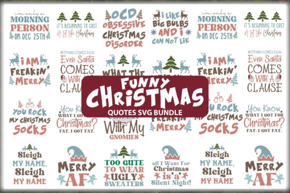 Download Funny Christmas Quotes SVG Bundle - Funny Collection