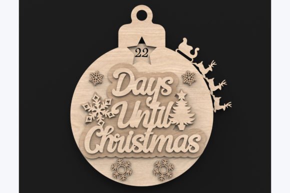 Download Christmas Countdown Bauble Laser Svg - Countdown Collection