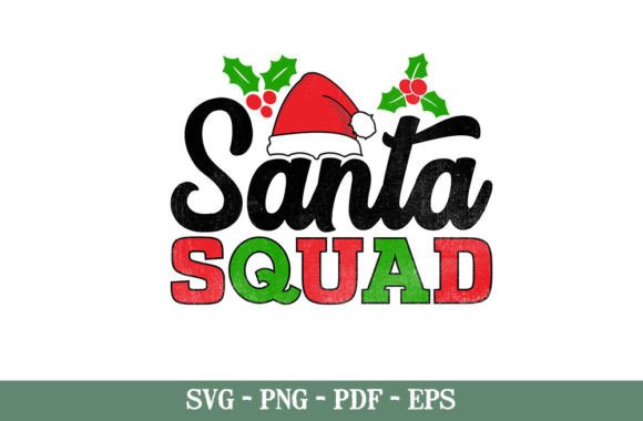 Download Santa Squad Funny Christmas Quotes SVG - Funny Collection
