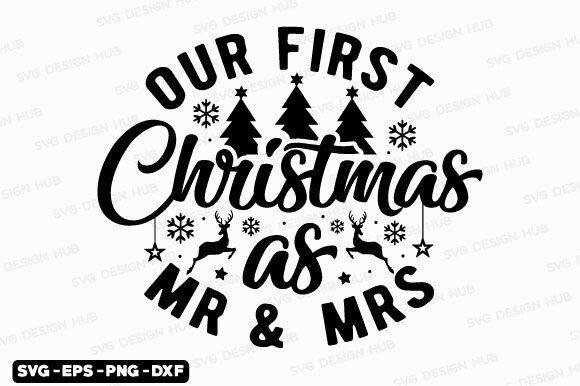 Download Funny Christmas Quotes Svg-our First Chr - Funny Collection